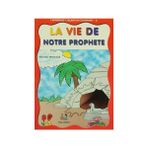 J´APPRENDS L´ISLAM EN COLORIANT 5 LA VIE DE NOTRE PROTHETE - MÜRŞİDE UYSAL;ASIM UYSAL