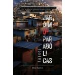 Jardim de Parabólicas: poema (Roupas Velhas Demais Para Serem Vendidas, Band 3)