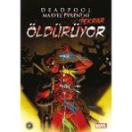 JBC Yayıncılık Deadpool Marvel Evrenini Öldürüyor - Cullen Bunn Çocuk Öykü Kitabı 112 Sayfa