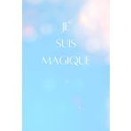 JE SUIS MAGIQUE - Journal hebdomadaire de motivation d'objectifs et de petits bonheur. Ornements, todo list, suivi des résolutions, projets, sport, ... par page pendant 1 an (French Edition)