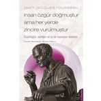 Jean-Jacques Rousseau İnsan Özgür Doğmuştur Ama Her Yerde Zincire Vurulmuştur Destek Yayınları
