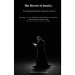 Jekyll, Hyde, Carmilla & Dorian Gray: The Horror of Duality: The Blackwood Classics Collection: Volume I
