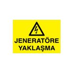Jeneratöre Yaklaşma Uyarı Tabelası - 70x100 Alüminyum Kompozit Panel - J2
