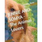 JENNIE AND SOMYA - The Animal Lovers