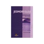 Jeomorfoloji - Geomorphology - Emrullah Güney