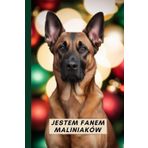 Jestem fanem maliniaków.: Notes z kalendarzem na rok 2025 dla fanów czworonogów. Zeszyt do zapisywania notatek dla dzieci i dorosłych którzy kochają, ... zawiera kartki w linie, puste i kolorowanki.