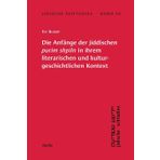 Jidische Schtudies 10: Die Anfänge der -jiddischen purim shpiln in -ihrem -literarischen und kultur-geschichtlichen -Kontext