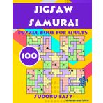 Jigsaw Samurai Sudoku Book for Adults Easy: 100 Easy Jigsaw Samurai Sudoku Puzzles – Relaxing Multi-Grid Brain Fun!
