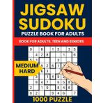 Jigsaw Sudoku Medium to Hard - 1000 Advance Irregular 9x9 Puzzles for Adults: Sudoku Jigsaw Puzzle Book with Geometry Number Place & Full Solutions for Experienced Solvers