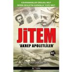 Jitem - Akrep Apoletliler - Necdet Pekmezci