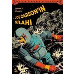Joe Carson'ın Silahı - James R. Adams