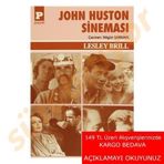 John Huston Sineması - Lesley Brill