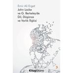 John Locke ve G. Berkeley’de Dil, Düşünce ve Varlık İlişkisi - Emir Ali Ergat