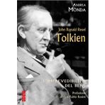 John Ronald Reuel Tolkien. L'imprevedibilità del bene (Profili)