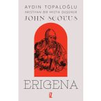 John Scotus Erigena: Hristiyan Bir Mistik Düşünür İz Yayıncılık