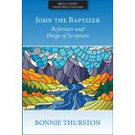 John the Baptizer: Reformer and Hinge of Scripture