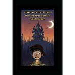 Johnny and the Exceptionally Scary and Most Definetely Haunted House