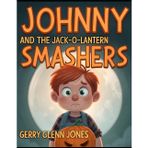 Johnny and the Jack-O-Lantern Smashers