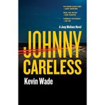 Johnny Careless: A Jeep Mullane Novel
