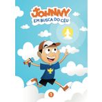 Johnny em busca do Céu: Pai Nosso