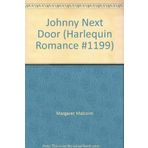 Johnny Next Door (Harlequin Romance #1199)