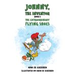 Johnny, The Inventor – Book 3: The Extraordinary Flying Shoes
