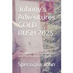 Johnny's Adventures GOLD RUSH 2025: Gold Explorer Viewpoint From Past Gold Price Breakouts From 1974