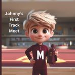 Johnny's First Track Meet