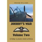 Johnny's War – Volume Two – Storm Clouds Over Africa