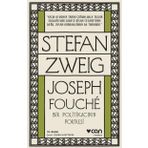 Joseph Fouche - Stefan Zweig