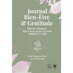 Journal Bien - Être & Gratitude: Édition premium trois mois pour cultiver sérénité et joie