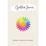 Journal de Gratitude – 365 Jours pour Cultiver Joie, Confiance et Sérénité: Un carnet de développement personnel avec routines quotidiennes, bilans ... et exercices guidés pour transformer ta vie.