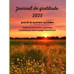 Journal du bonheur quotidien: Journaux de gratitude pour femmes 2025