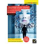 Journal d'un clone et autres nouvelles du progrès: nouvelles de Gudule, P. Bordage, F. Colin, C. Grenier, É. Simard...