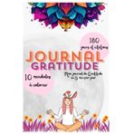 Journal Gratitude: Mon carnet pour améliorer ma confiance en moi, la joie et la pensée positive en seulement 5 minutes par jour