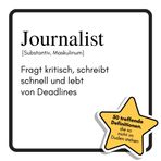 Journalist: Fragt kritisch, schreibt schnell und lebt von Deadlines. Das lustige Geschenkbuch für Mann, Frau, Kollege, Freund zu Geburtstag, Weihnachten
