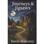 Journeys & Jigsaws (The Prior's Hill Chronicles, Band 1)