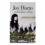 Joy Harjo Şiirinde Kültürel Nostalji - Memet Metin Barlık