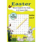 Joyful and Challenging Easter and Springtime Themed Word Search Book for Kids 6-9 Years Old.: Enhance Vocabulary and Practice Spelling to Celebrate ... Girls and Boys. Includes colouring images. |