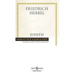 Judith-Hasan Ali Yücel Klasikler - Christian Friedrich Hebbel