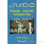 JUDO TEKNIK - TAKTIK - KONDISYON - ÜMİT URARTU