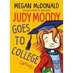 Judy Moody Goes To College - Megan Mcdonald