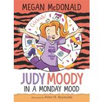 Judy Moody: In a Monday Mood - Megan Mcdonald