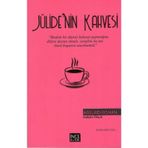 Jülide'nin Kahvesi İnce Kütük Yayınları