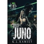 Juno: Royal Harlots MC, RBMC Spin Off, Royal Bastards, Chick Biker Club, Secret Job, Alphahole, Girl Power, Strong Women: 6
