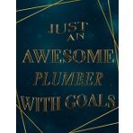 Just An Awesome plumber With Goals: 2021-2022 Monthly Calendar Planner | Two Year Planner| 24 Months Calendar Schedule Agenda Logbook| (Gift For plumber)