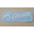 K. Atatürk Sticker Beyaz 22x6cm Atatürk İmzası Sticker, Atatürk Etiketi, Atatürk Çıkartması