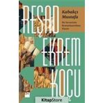 Kabakçı Mustafa - Reşad Ekrem Koçu