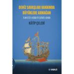 Kabalcı Yayınları Deniz Savaşları Hakkında Büyüklere Armağan Tuhfetü'l-Kibâr Fî Esfâri'l-Bihâr