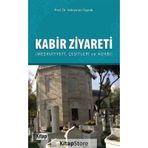 Kabir Ziyareti - Prof. Dr. Süleyman Toprak